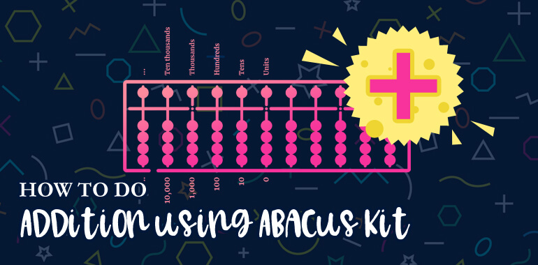 Addition using Abacus Kit Featured image - Thej Academy KK Nagar